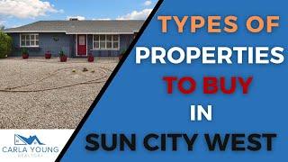 Types Of Homes in Sun City West