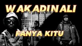 Wakadinali  - FANYA KITU -  (Sewersydaa,Skillo  & Sudough) Lyrics Video