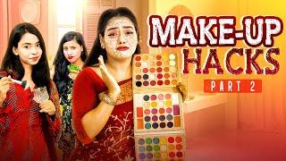 Make-up Hacks Part 2 | Borna Hossain