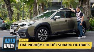 Trải nghiệm chi tiết Subaru Outback - Nội thất đẹp như xe sang, chạy cực hay mà giá đang cực tốt!