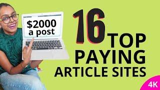 16 TOP PAYING ARTICLE SITES | MAKE MONEY WRITING ARTICLES (UP TO $2000 a post)