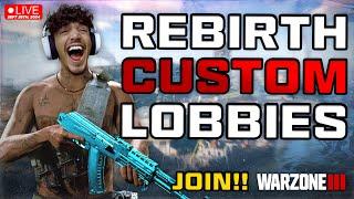  LIVE - REBIRTH CUSTOM LOBBIES | JOIN UP  | THE HAUNTING WARZONE | Black Ops 6 Hype