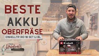 Einhell Akku-Oberfräse / Kantenfräse TP-RO 18 Set Li BL / Gewinnspiel