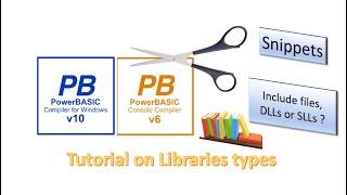 PowerBasic Snippets - Tutorial on the different types of Code Library