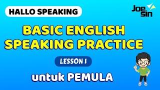 Percakapan Dasar Bahasa Inggris untuk Pemula Lesson 1 | Joesin