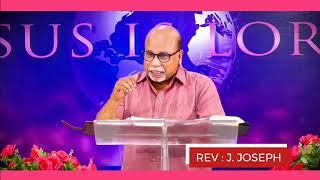 Triumphant Christian Church  MESSAGE BY :   PASTOR . J . JOSEPH & BEULAH JOSEPH