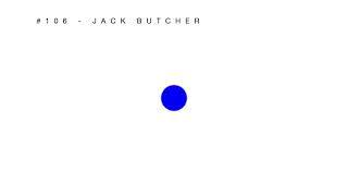 POD OF JAKE | #106 - JACK BUTCHER
