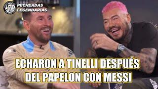 ECHARON A TINELLI LUEGO DEL PAPELON CON MESSI