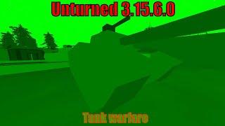 Unturned 3 14 6 0:Tank warfare