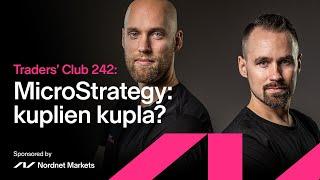 MicroStrategy: kuplien kupla? | Traders’ Club 242