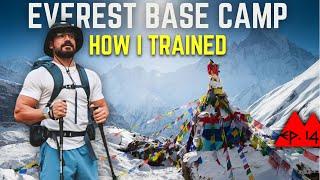 How I Trained For Everest Base Camp Trek (Highest Base Camp In The World!) // EP. 14