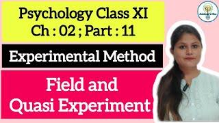 Field & Quasi Experiment #fieldexperiment #quasiexperiment #methodsofenquiryinpsychology #psychology