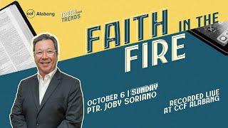 Faith in the Fire | Joby Soriano