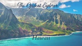 Luxury Hawaiian Guide - Luxury Travel Expert - The Opulent Explorer