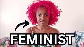 I'M A FEMINIST