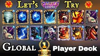  Let's Try  Global Top 1 Player Winning Deck! Castle Crush