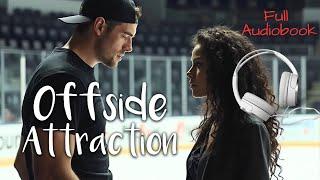 [Hockey Romance] Full Audiobook, Offside Attraction (forbidden romance)