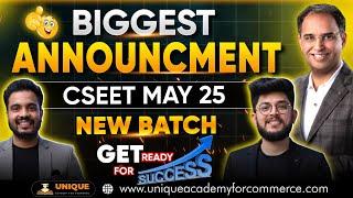  Get Ready for Success! CSEET May 2025 New Batch Announcement 