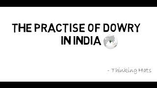 Dowry System in India: Explained