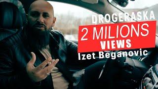 IZET BEGANOVIC - DROGERASKA (OFFICIAL VIDEO) 2022 - NEW