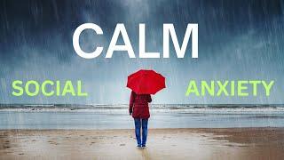 Hypnosis for Social Anxiety - Subliminal / Sub-Audible & Rain