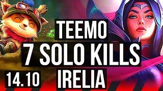 TEEMO vs IRELIA (TOP) | Rank 1 Teemo, 7 solo kills, 2000+ games, 11/3/7 | NA Challenger | 14.10