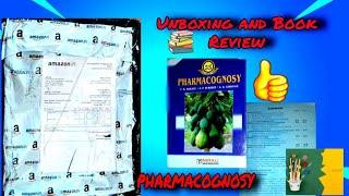 Unboxing and Review of Pharmacognosy Book by [ C.K. KOKATE ] || 55th Edition ||