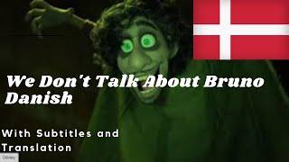 Encanto: We Don't Talk About Bruno (Vi taler ikke om Bruno) Danish S&T