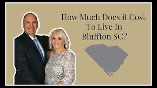 What's The Cost of Living in Bluffton SC?