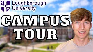 LOUGHBOROUGH UNIVERSITY CAMPUS TOUR 2024