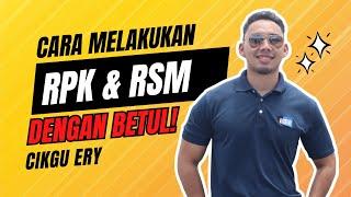 Cara Yang Betul Melakukan RPK Dan RSM | CIKGU ERY