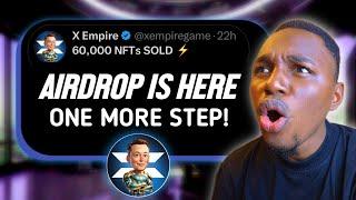 X Empire Airdrop & Withdrawals: 2 DAYS TO GO! FOCUS ON THESE METRICS NOW! Trade NFT Issues Solved!