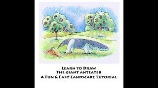 Giant Anteater Fun & Easy Landscape Tutorial