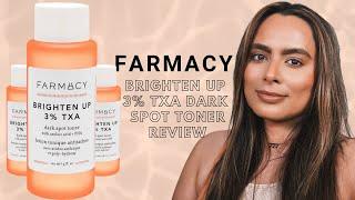 Farmacy Brighten Up 3% TXA Dark Spot Toner Review | Nadia Vega