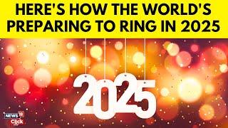 Global New Year's Eve Celebrations: Ringing in 2025 | Goodbye 2024 | Happy New Year 2025 | N18G