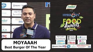 Moyaaah | Best Burger of The Year | Hybiz Food Awards 2023 | Hybiz tv