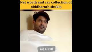 Net worth and car collection of Siddharth Shukla ️ | #shorts