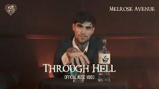 Melrose Avenue - THROUGH HELL [Official Music Video]