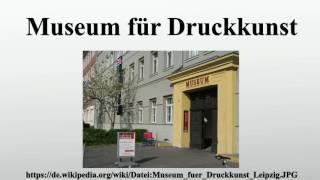 Museum für Druckkunst