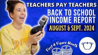  Back To School Teachers Pay Teachers Income Report - TpT Growth, Sales, & Strategy