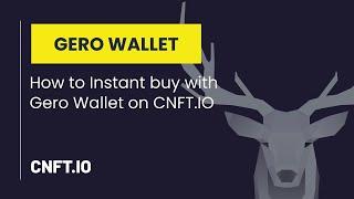 Buying | How to Instant buy with Gero Wallet on CNFT.IO