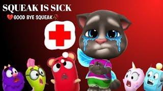 My Talking Tom 2 - SQUEAK IS SICK Good Bye SqueakSad Story