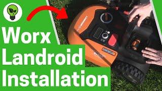 Worx Landroid Installation  TOP ANLEITUNG: Wie M500 & M700 Plus Rasenroboter in Betrieb nehmen???