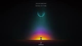 AVALAN ROKSTON - Senses Of Time (Official Audio)