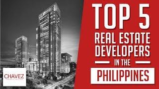 TOP 5 Real Estate Developers in the Philippines