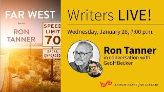 Writers LIVE! Ron Tanner, Far West