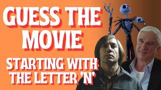 Guess 50 Movies All Starting With the Letter 'N' From A Single Image | Film Picture Quiz