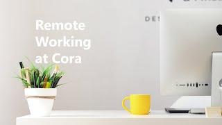 Remote Working and Wellness Initiatives at Cora Systems