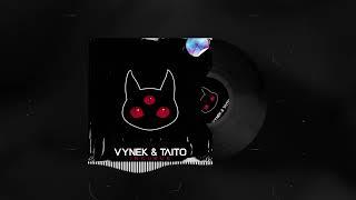 TAITO & Vynek - Incubus