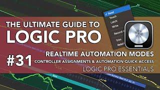 Logic Pro #31 - Realtime Automation Modes, Controller Assignments, Automation Quick Access